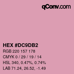 カラーコード: HEX #DC9DB2 | qconv.com