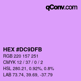 颜色代码: HEX #DC9DFB | qconv.com