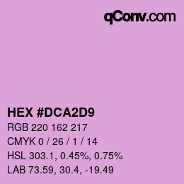 カラーコード: HEX #DCA2D9 | qconv.com