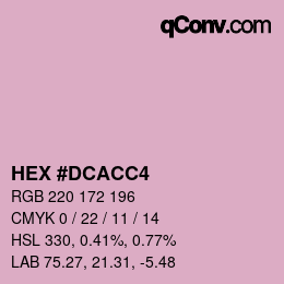 Color code: HEX #DCACC4 | qconv.com