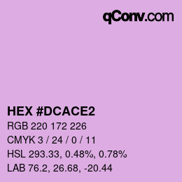 颜色代码: HEX #DCACE2 | qconv.com
