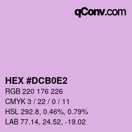 カラーコード: HEX #DCB0E2 | qconv.com