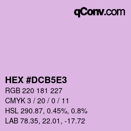 Farbcode: HEX #DCB5E3 | qconv.com