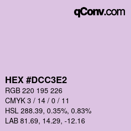 カラーコード: HEX #DCC3E2 | qconv.com