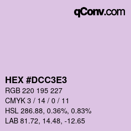 Color code: HEX #DCC3E3 | qconv.com