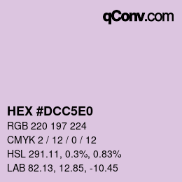 Color code: HEX #DCC5E0 | qconv.com