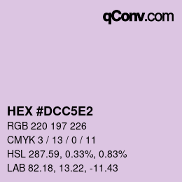 カラーコード: HEX #DCC5E2 | qconv.com