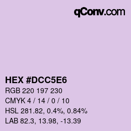 Farbcode: HEX #DCC5E6 | qconv.com