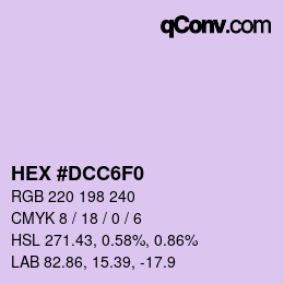 カラーコード: HEX #DCC6F0 | qconv.com
