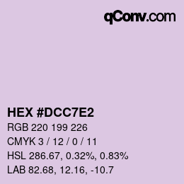 カラーコード: HEX #DCC7E2 | qconv.com