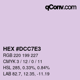 Color code: HEX #DCC7E3 | qconv.com