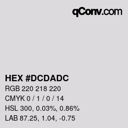 Farbcode: HEX #DCDADC | qconv.com