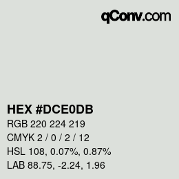 カラーコード: HEX #DCE0DB | qconv.com