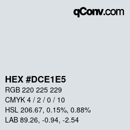Código de color: HEX #DCE1E5 | qconv.com