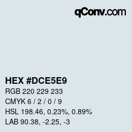 Color code: HEX #DCE5E9 | qconv.com