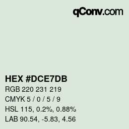颜色代码: HEX #DCE7DB | qconv.com
