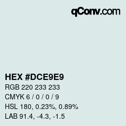 カラーコード: HEX #DCE9E9 | qconv.com