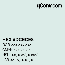 Color code: HEX #DCECE8 | qconv.com