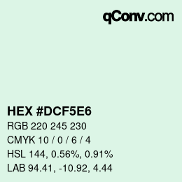 カラーコード: HEX #DCF5E6 | qconv.com