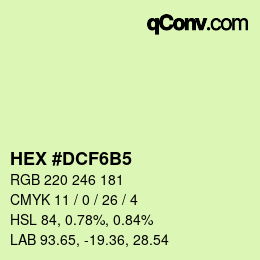 カラーコード: HEX #DCF6B5 | qconv.com