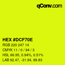 Color code: HEX #DCF70E | qconv.com