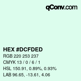 カラーコード: HEX #DCFDED | qconv.com