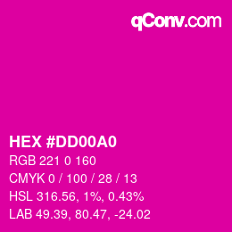カラーコード: HEX #DD00A0 | qconv.com