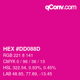 颜色代码: HEX #DD088D | qconv.com