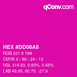 カラーコード: HEX #DD08A8 | qconv.com