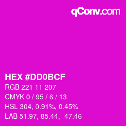 Color code: HEX #DD0BCF | qconv.com