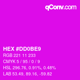 カラーコード: HEX #DD0BE9 | qconv.com