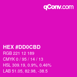 カラーコード: HEX #DD0CBD | qconv.com