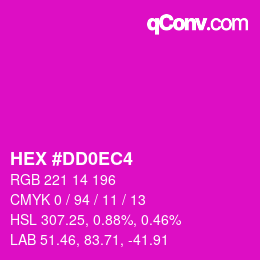 Color code: HEX #DD0EC4 | qconv.com