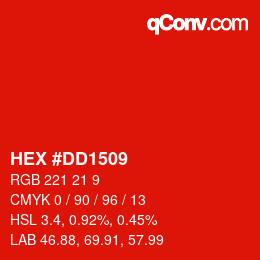 カラーコード: HEX #DD1509 | qconv.com