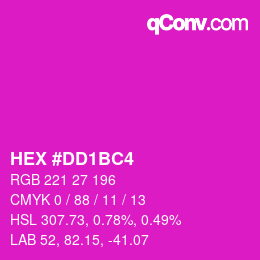 カラーコード: HEX #DD1BC4 | qconv.com