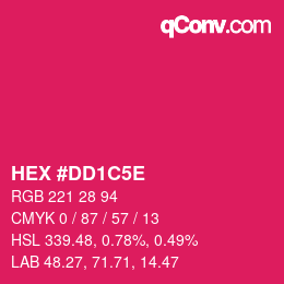 カラーコード: HEX #DD1C5E | qconv.com