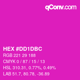 颜色代码: HEX #DD1DBC | qconv.com