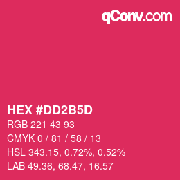 Color code: HEX #DD2B5D | qconv.com