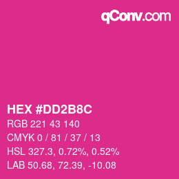 Color code: HEX #DD2B8C | qconv.com