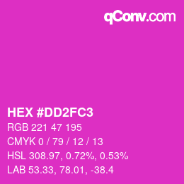 Color code: HEX #DD2FC3 | qconv.com