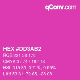 カラーコード: HEX #DD3AB2 | qconv.com