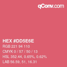 颜色代码: HEX #DD5E6E | qconv.com