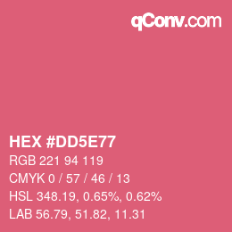 Color code: HEX #DD5E77 | qconv.com