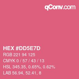 カラーコード: HEX #DD5E7D | qconv.com