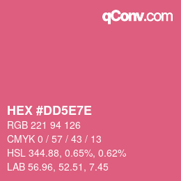 Code couleur: HEX #DD5E7E | qconv.com