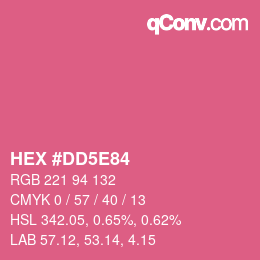 Color code: HEX #DD5E84 | qconv.com