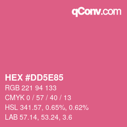 カラーコード: HEX #DD5E85 | qconv.com