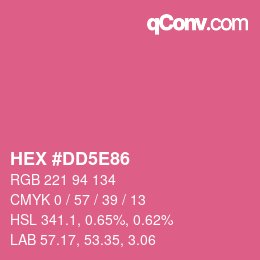 Color code: HEX #DD5E86 | qconv.com
