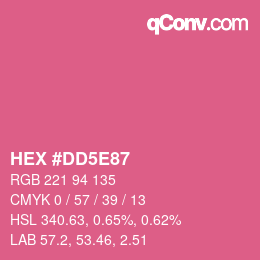 カラーコード: HEX #DD5E87 | qconv.com