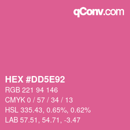Color code: HEX #DD5E92 | qconv.com
